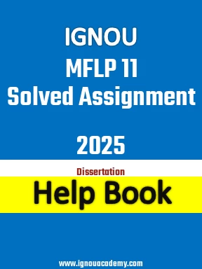 IGNOU MFLP 11 Solved Assignment 2025
